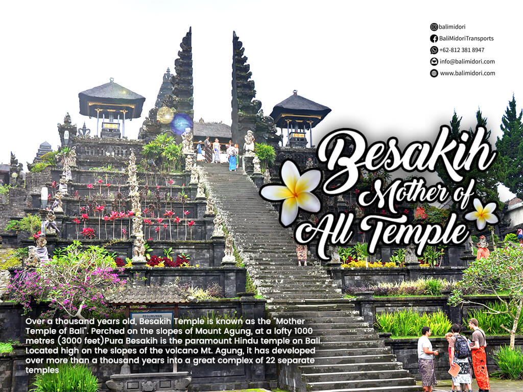 Besakih, The mother of All Temples