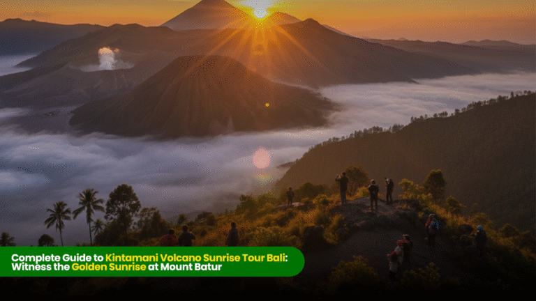 Kintamani Volcano Sunrise Tour Bali
